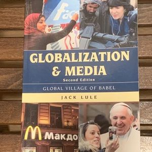 Globalization & the Media -Global Village of Babel